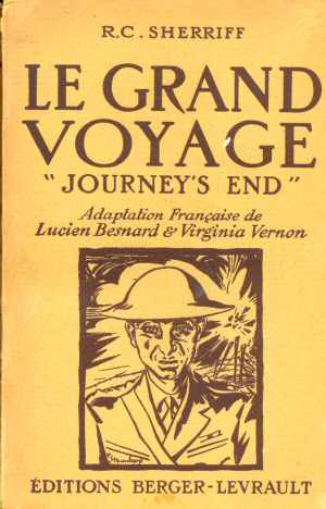 Le Grand Voyage - Journey's End (RC Sherriff - Ed. 1930)